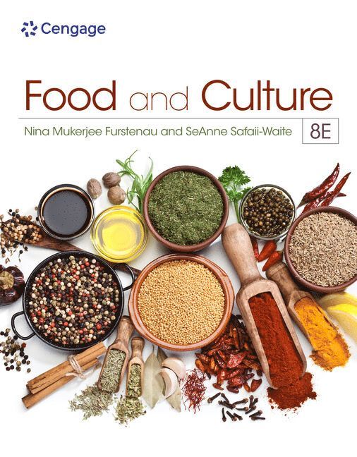 Nina Furstenau, SeAnne Safaii-Waite, Foodstory Book Series Editor) Furstenau, Nina (University of Missouri, retd., University of Iowa Press, Foodstory Book Series Editor) Furstenau, Nina (University of Iowa Press, Seanne Safaii-Waite - Food and Culture, Häftad