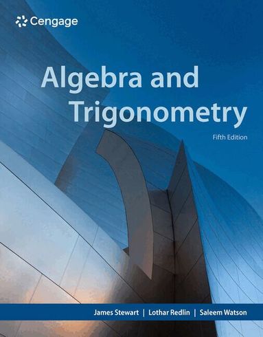 James Stewart, Lothar Redlin, Saleem Watson - Algebra and Trigonometry, Inbunden