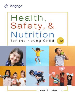 Health, Safety, and Nutrition for the Young Child 1