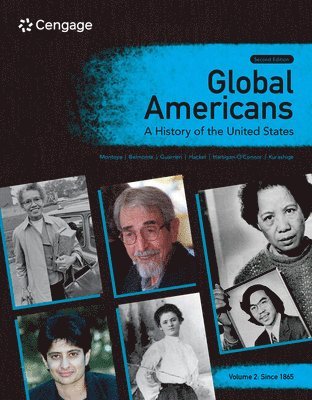 bokomslag Global Americans: A History of the United States, Volume 2