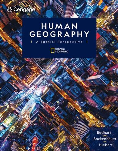 Sarah Bednarz, Mark Bockenhauer, Fredrik Hiebert - Human Geography, Inbunden