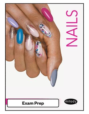 bokomslag Exam Review for Milady Standard Nail Technology