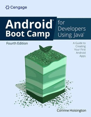 bokomslag Android Boot Camp for Developers Using Java: A Guide to Creating Your First Android Apps