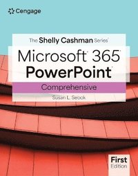 bokomslag The Shelly Cashman Series Microsoft Office 365 & PowerPoint Comprehensive