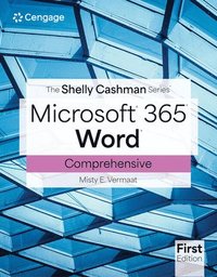bokomslag Shelly Cashman SeriesÂ¿ MicrosoftÂ¿ Office 365Â¿ & WordÂ¿ Comprehensive