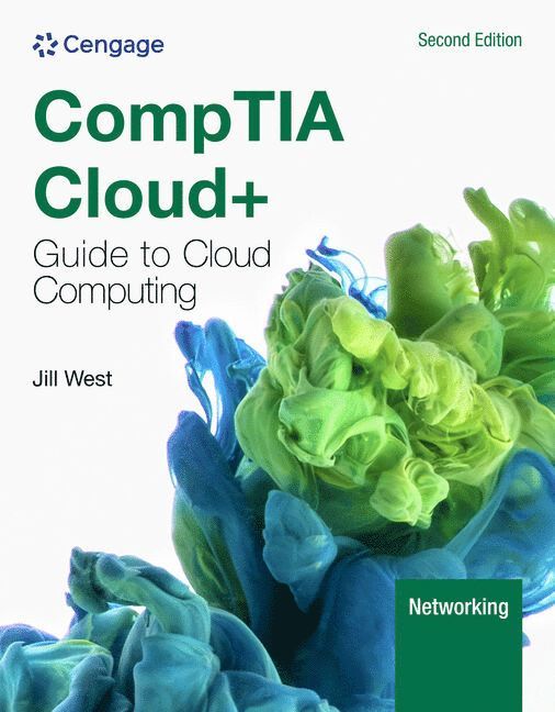 CompTIA Cloud+ Guide to Cloud Computing 1