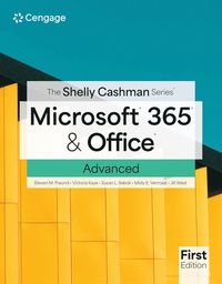 bokomslag The Shelly Cashman SeriesÂ¿ MicrosoftÂ¿ 365Â¿ & OfficeÂ¿ Advanced, First Edition