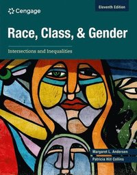 bokomslag Race, Class, and Gender: Intersections and Inequalities