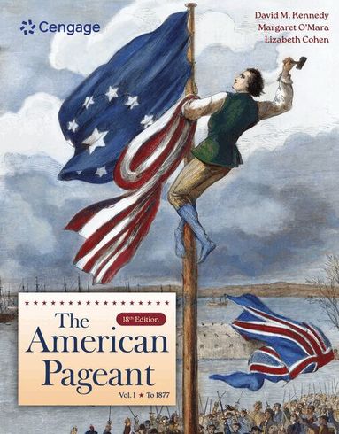 David Kennedy, Margaret O'Mara - The American Pageant, Volume I, Häftad