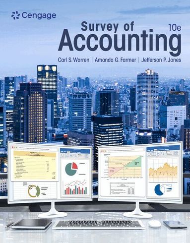 Carl Warren, Amanda Farmer, Jefferson Jones - Survey of Accounting, Inbunden