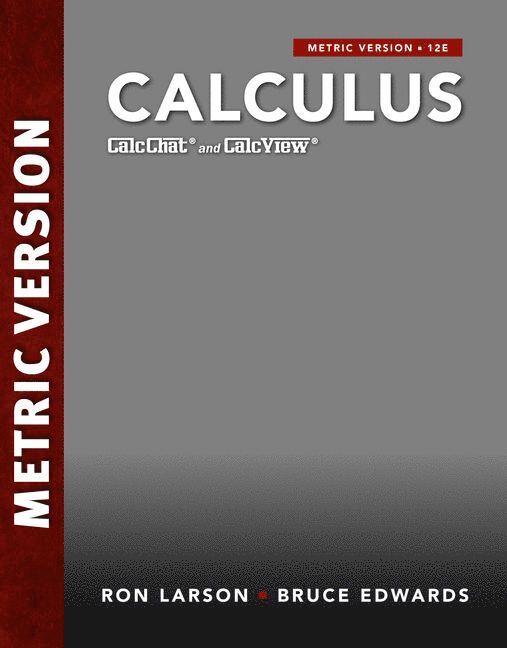 Ron Larson, Bruce Edwards, The Behrend College) Larson, Ron (The Pennsylvania State University, Bruce (University of Florida) Edwards - Calculus, International Metric Edition, Häftad