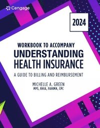 bokomslag Student Workbook for Green's Understanding Health Insurance: A Guide to Billing and Reimbursement - 2024