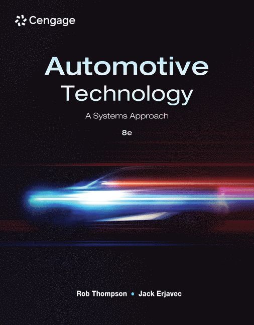 Tech Manual for Thompson/Erjavec's Automotive Technology: A Systems Approach