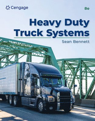 Sean Bennett - Student Workbook for Bennett's Heavy Duty Truck Systems, Häftad