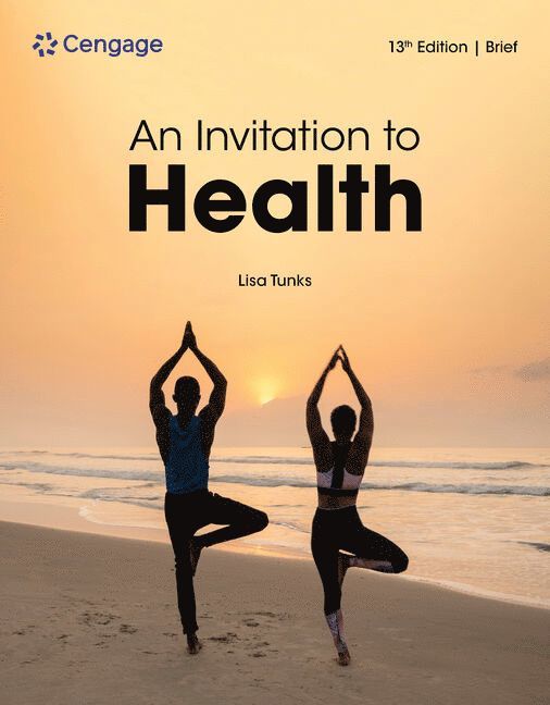 Lisa Tunks, Lisa (Coastal Carolina University) Tunks - An Invitation to Health, Brief Edition, Häftad