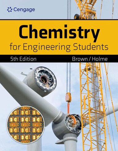 Lawrence Brown, Tom Holme - Chemistry for Engineering Students, Inbunden