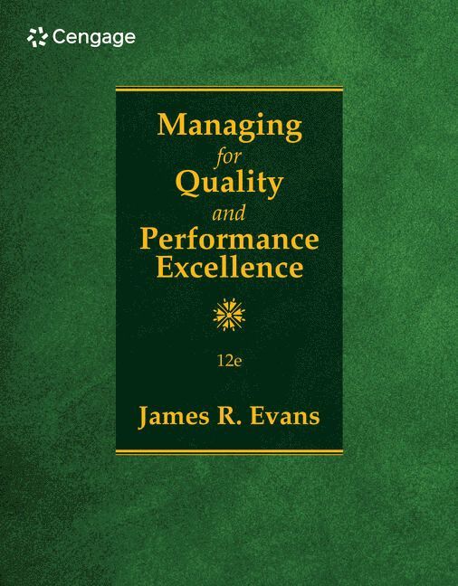 Managing for Quality and Performance Excellence 1