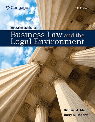Richard Mann, Barry Roberts - Essentials of Business Law and the Legal Environment, Inbunden