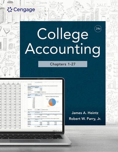 James Heintz, Robert Parry - College Accounting, Chapters 1-27, Inbunden
