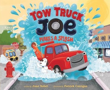 bokomslag Tow Truck Joe Makes a Splash