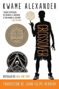 bokomslag El Crossover: Crossover (Spanish Edition), a Newbery Award Winner