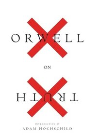 bokomslag Orwell on Truth