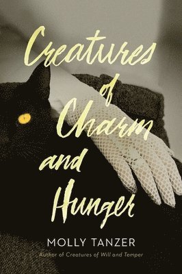Creatures Of Charm And Hunger 1