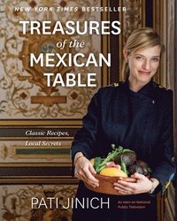 bokomslag Pati Jinich Treasures Of The Mexican Table