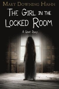 bokomslag The Girl in the Locked Room