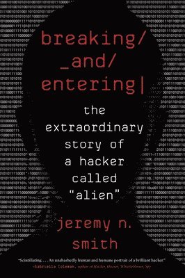 Breaking and Entering