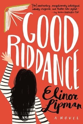Elinor Lipman - Good Riddance, Häftad