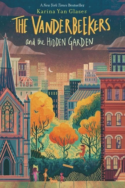 Vanderbeekers and the Hidden Garden