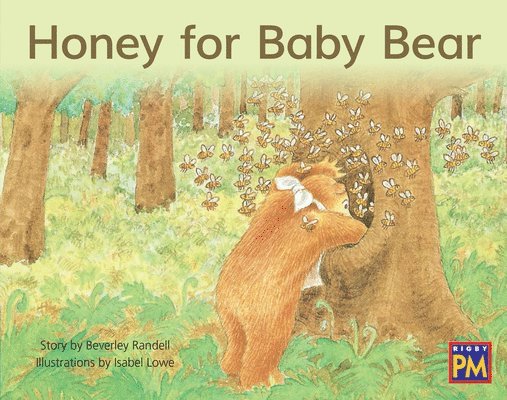 Honey for Baby Bear: Leveled Reader Blue Fiction Level 9 Grade 1 1