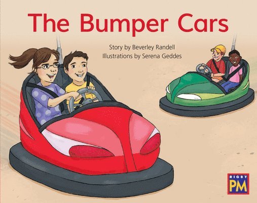 The Bumper Cars: Leveled Reader Red Fiction Level 4 Grade 1 1