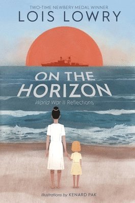 Lois Lowry - On the Horizon, Inbunden