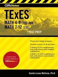 bokomslag Cliffsnotes Texes Math 4-8 (115) And Math 7-12 (235)