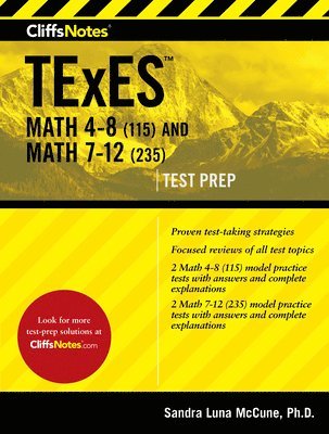 Cliffsnotes Texes Math 4-8 (115) And Math 7-12 (235) 1