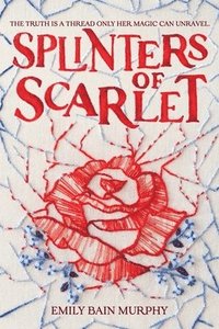bokomslag Splinters of Scarlet