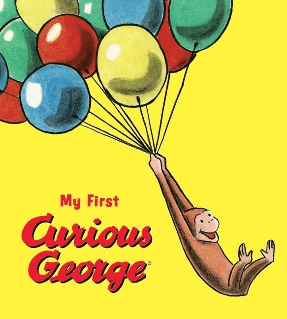 H. A. Rey, Margret Rey, H A Rey - My First Curious George Padded Board Book, Kartonnage