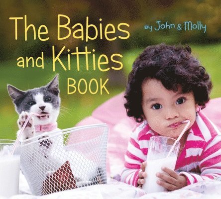 The Babies and Kitties Book 1