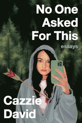 No One Asked for This: Essays 1