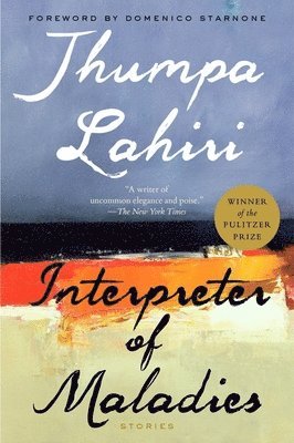 Jhumpa Lahiri - Interpreter of Maladies, Häftad