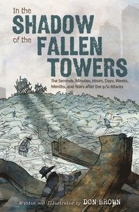 bokomslag In the Shadow of the Fallen Towers