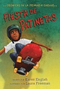 bokomslag Fiesta De Patinetas