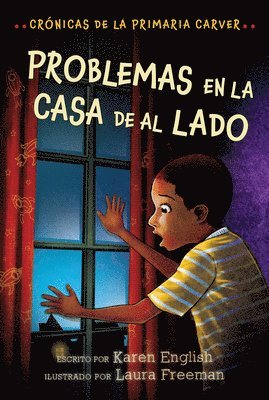 Karen English - Problemas en la casa de al lado/ Trouble Next Door, Häftad