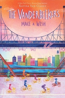 Karina Yan Glaser - The Vanderbeekers Make a Wish, Inbunden