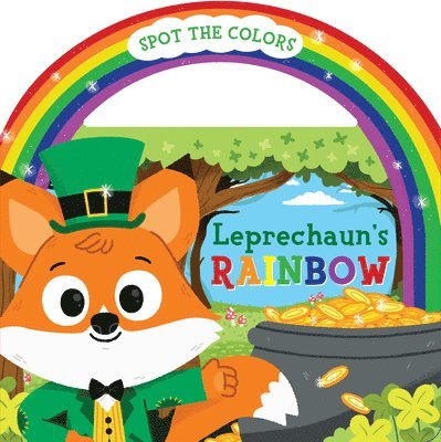 Christy Tortland - Leprechaun's Rainbow Board Book with Handle, Kartonnage