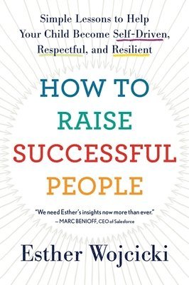 bokomslag How To Raise Successful People