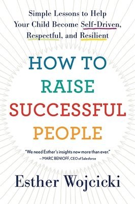 How To Raise Successful People 1