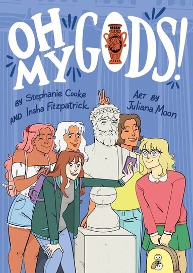 Stephanie Cooke, Insha Fitzpatrick - Oh My Gods!, Häftad